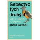 Sebectvo tých druhých