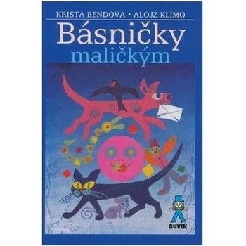Básničky maličkým - Krista Bendová