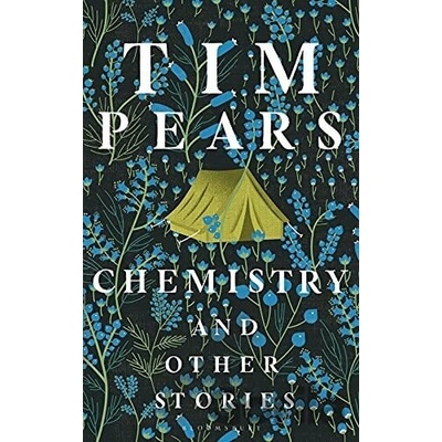 Chemistry and Other Stories - Tim Pears