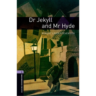 New Oxford Bookworms Library 4 Dr Jekyll and Mr Hyde