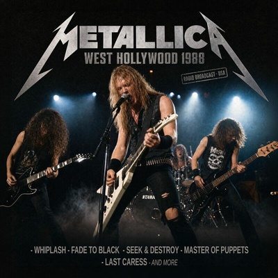 Metallica - West Hollywood 1988 CD