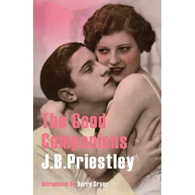 Good Companions | J B Priestley