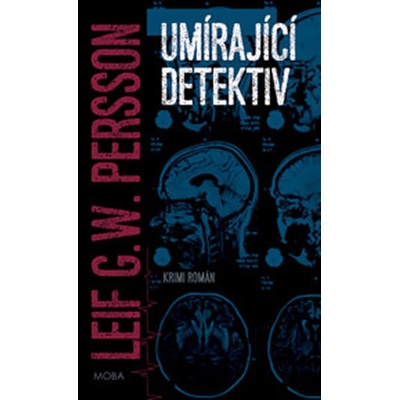 Umírající detektiv Leif G. W. Persson