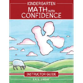 Image 1 of Kindergarten Math With Confidence Instructor Guide | Snow, Kate