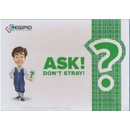 Ask! Dont Stray!