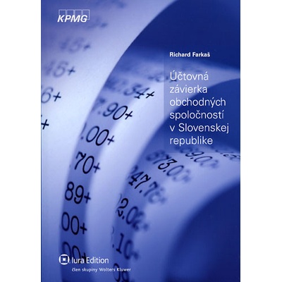 Účtovná závierka obchodných spoločností v slovenskej republike 2010 - Richard Farkaš