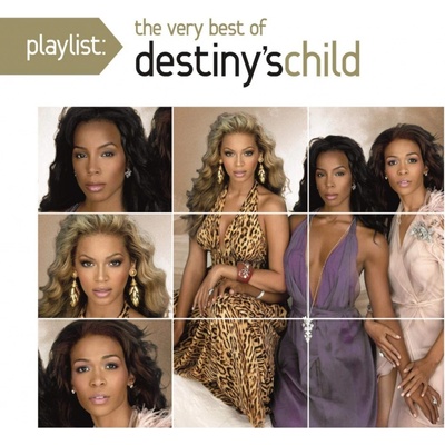 DESTINYS CHILD: PLAYLIST: VERY BEST OF CD