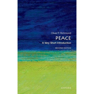 Peace: A Very Short Introduction (ISBN: 9780192857026)