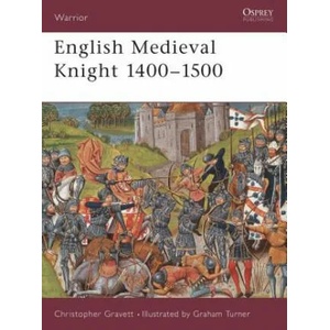 English Medieval Knight 1400-1500 | Christopher Gravett (ISBN: 9781841761466)