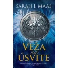 Veža na úsvite - Maas Sarah J.