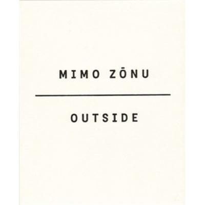 Mimo zónu/Outside