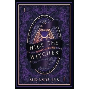 Hide the Witches (ISBN: 9798992343380)