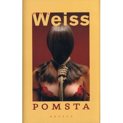 Pomsta - Pavol Weiss