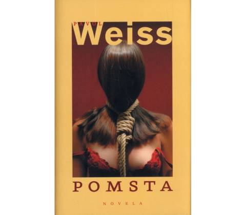 Pomsta - Pavol Weiss