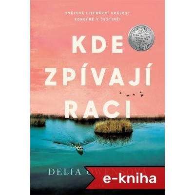 PŘEDPRODEJ: Kde zpívají raci - Delia Owensová