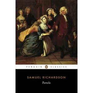 Pamela | Samuel Richardson (ISBN: 9780140431407)