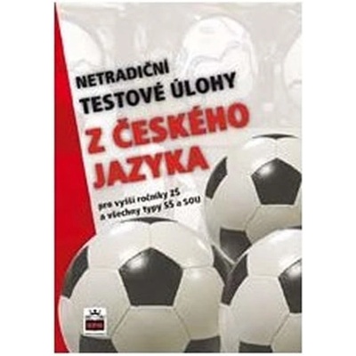 Netradiční testové úlohy z české jazyka - František Brož