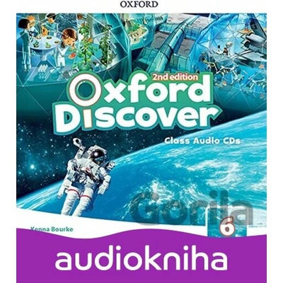 Oxford Discover 6: Class Audio CDs /3/ (2nd) - Kenna Bourke