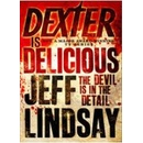 Dexter is Delicious