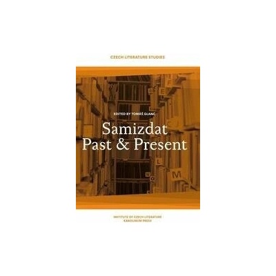 Samizdat Past and Present