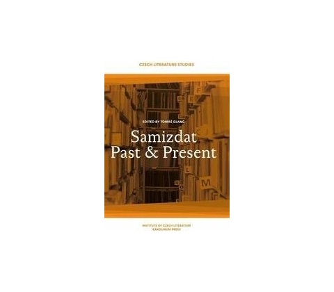 Samizdat Past and Present