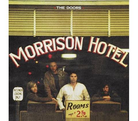 DOORS: MORRISON HOTEL