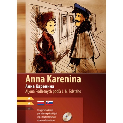 Anna Karenina - Lev Nikolajevič Tolstoj