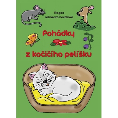 Pohádky z kočičího pelíšku - Magdalena Jelínková Nováková