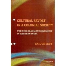 Cultural Revolt in a Colonial Society