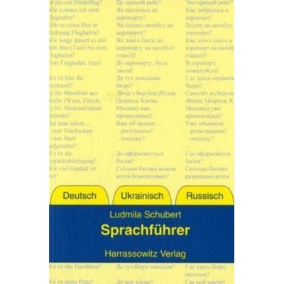 Sprachführer Deutsch-Ukrainisch-Russisch