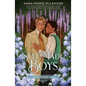 Self-Made Boys: A Great Gatsby Remix (ISBN: 9781250774934)