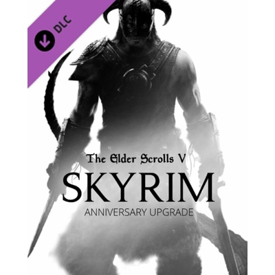 The Elder Scrolls 5: Skyrim Anniversary Upgrade
