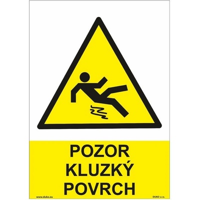DUKO POZOR KLUZKÝ POVRCH Formát: 148 x 210 mm, Materiál: plast 3 mm, samolepící vinylová fólie