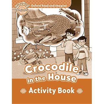 Crocodile in the House Activity Book -
