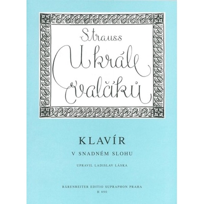 U krále valčíků - Johann Strauss