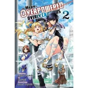 Hero Is Overpowered But Overly Cautious, Vol. 2 (ISBN: 9781975314088)