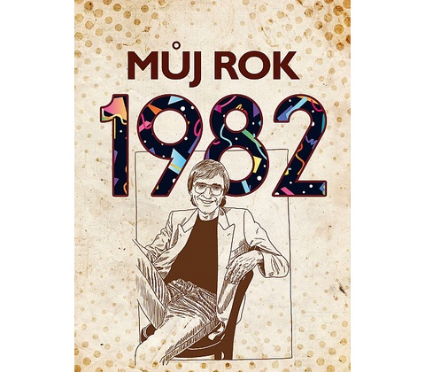 Můj rok 1982