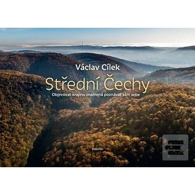 Střední Čechy Václav Cílek