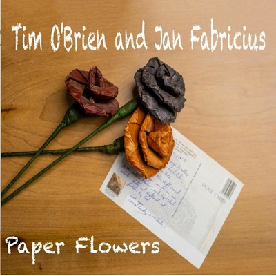 Tim O'Brien and Jan Fabricius - PAPER FLOWER CD