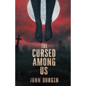The Cursed Among Us (ISBN: 9781964398266)