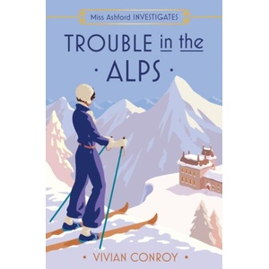 Trouble in the Alps (ISBN: 9780008737092)