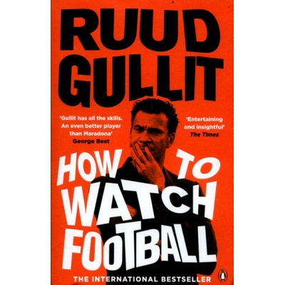 How To Watch Football Gullit Ruud