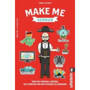 Make me German | Adam Fletcher (ISBN: 9783548375595)