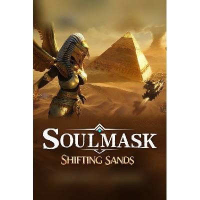Soulmask: Shifting Sands