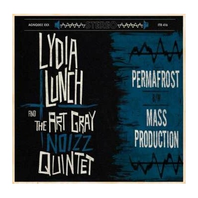 Lunch,lydia Art Gray Noizz Quintet - Permafrost Bw Mass Production LP