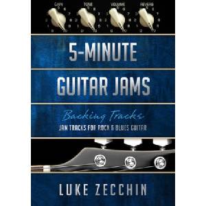 5-Minute Guitar Jams | Luke Zecchin (ISBN: 9780992550769)
