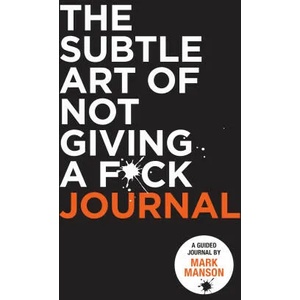 Subtle Art of Not Giving a F*ck Journal | Mark Manson (ISBN: 9780008542474)