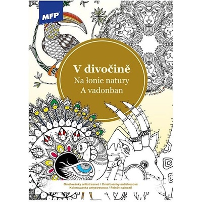 MFP 5301074 Omalovánky antistresové V divočině – Zboží Dáma