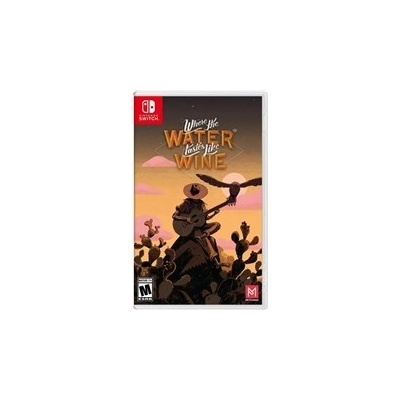 Where the Water Tastes Like Wine