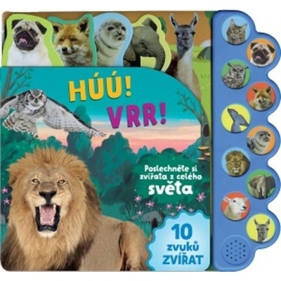 Húú! Vŕŕ! Vypočujte si zvieratá z celého sveta!